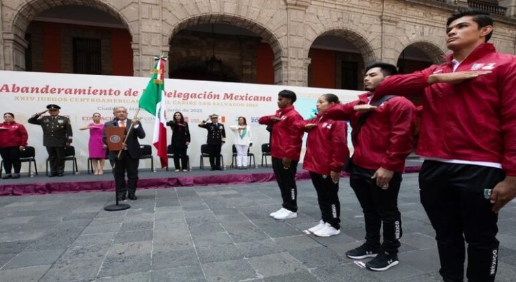 AMLO abandera a la delegación mexicana que participará en los Juegos Centroamericanos