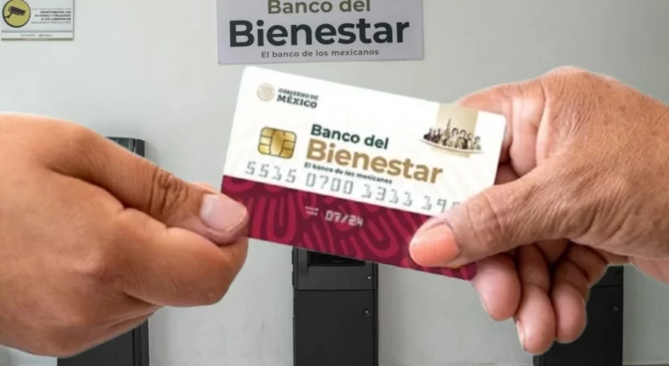 Se inicia cambio de tarjetas vencidas del Bienestar